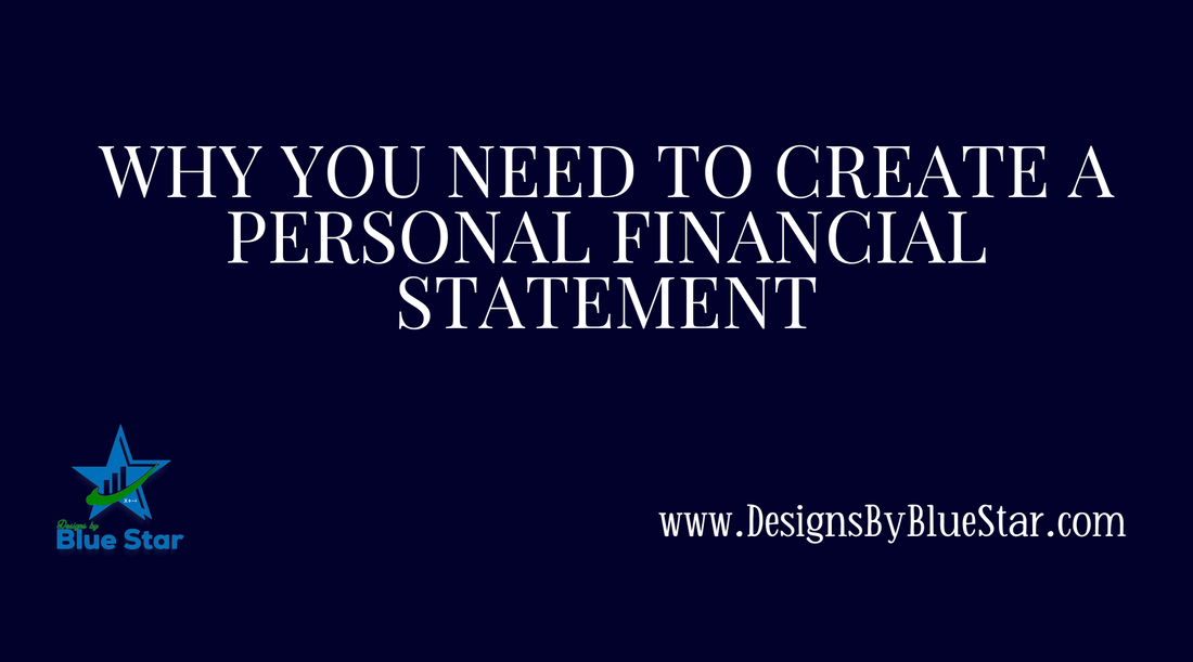 Why You Need to Create a Personal Financial Statement